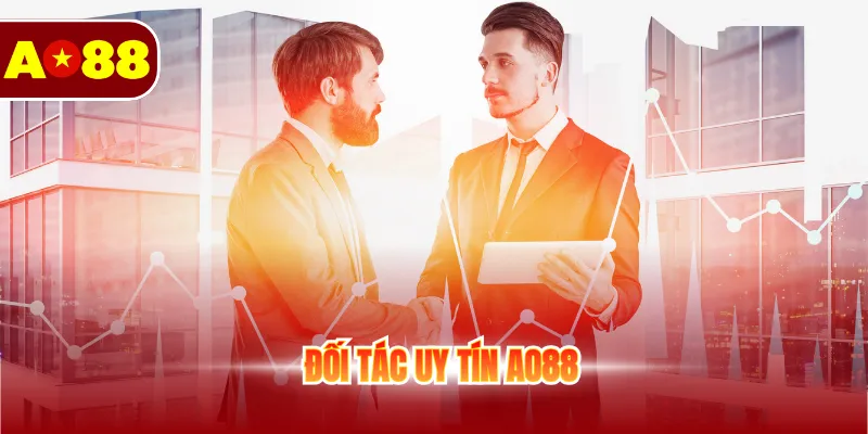 Đối tác uy tín AO88